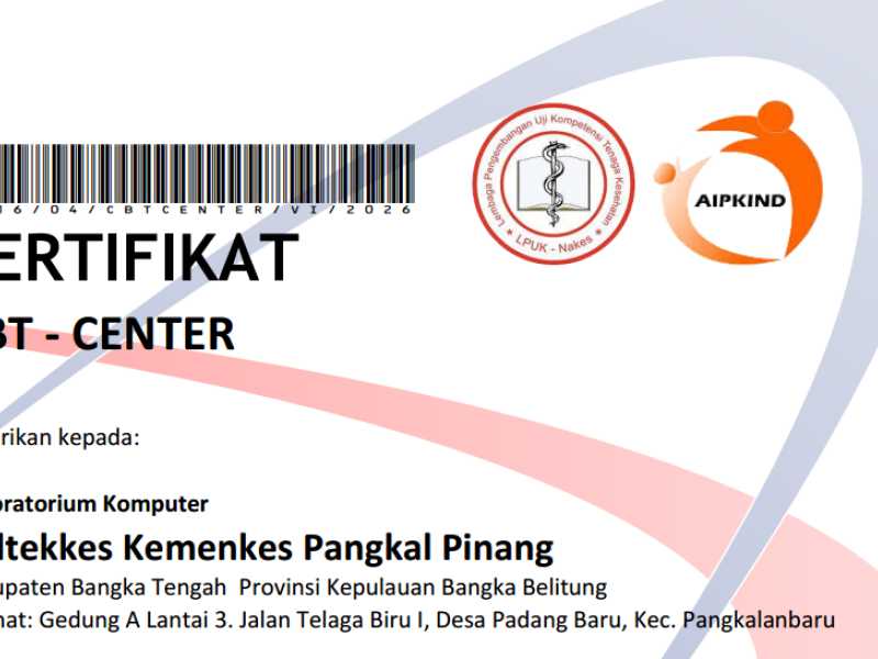 Laboratorium Komputer Poltekkes Kemenkes Pangkal Pinang Resmi Tersertifikasi sebagai CBT Center Uji Kompetensi Tenaga Kesehatan Indonesia
